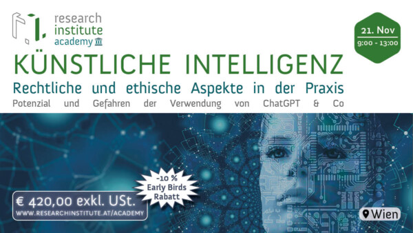 21. November 2024 – 09:00-13:00 (vor Ort) KÜNSTLICHE INTELLIGENZ KI verstehen und sicher einsetzen: Rechtliche und ethische Rahmenbedingungen in der Praxis REFERENT*INNEN: Michael Löffler, Madeleine Müller, Philipp Poindl, David Schneeberger, Christof Tschohl Wie sicher, vertrauenswürdig und rechtskonform ist künstliche Intelligenz? In unserem Workshop informieren wir Sie über Potenzial und Gefahren der Verwendung von ChatGPT & Co. Sie erhalten Grundlagenwissen über den Einsatz von KI im Licht der Anforderungen von Datenschutz, Menschenrechte und Cybersicherheit und über die Regulierung künstlicher Intelligenz im Kontext der Digitalisierungsoffensive der EU. Sie erfahren, welche Herausforderungen und Rahmenbedingungen Sie für den rechtmäßigen und ethischen Einsatz künstlicher Intelligenz in Unternehmen und Behörden beachten sollten. Der Workshop richtet sich an alle Personen in Unternehmen und Behörden mit Interesse am Thema KI-Regulierung. Es sind keine rechtlichen Vorkenntnisse erforderlich. Die Veranstaltung wird von Austrian Standards zur Rezertifizierung als Datenschutzbeauftragter anerkannt. € 420,00 exkl. USt.