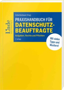 Buchcover: Praxishandbuch für Datenschutzbeauftragte, Aufgaben, Rechte und Pflichten - Linde Verlag